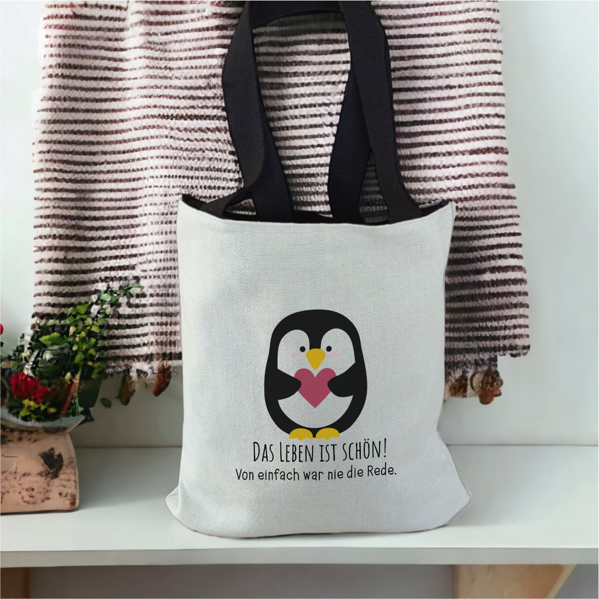 Einkaufstasche Pinguin - "Das Leben ist schön. Von einfach war nie die Rede!"