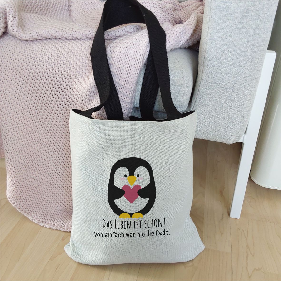Einkaufstasche Pinguin - "Das Leben ist schön. Von einfach war nie die Rede!"