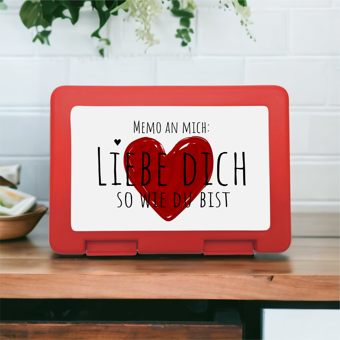 Brotzeitbox / Lunchbox "Memo an mich: Liebe dich so wie du bist!, Herz"