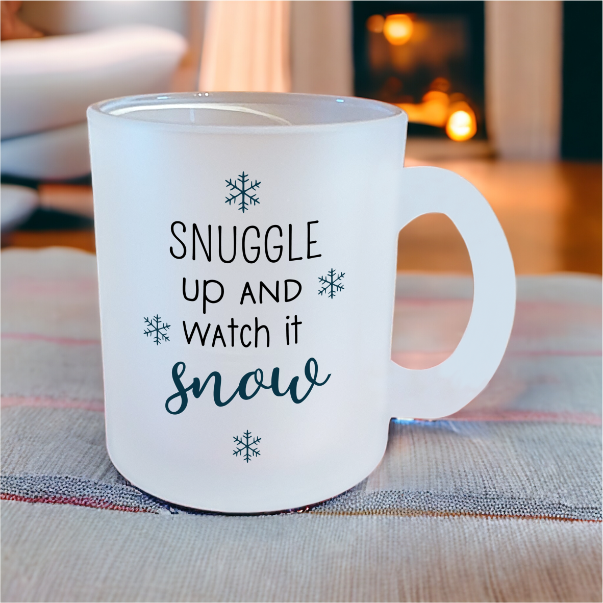 Glastasse "Snuggle up and watch it snow"