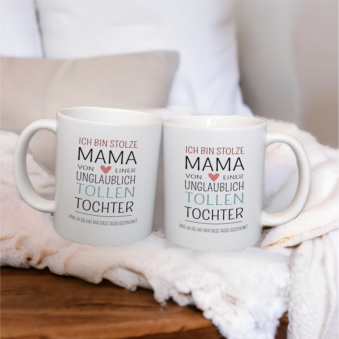 Keramik Tasse satin "Ich bin stolze Mama von einer unglaublich tollen Tochter.."